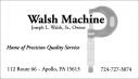 Walsh Machine Business Card
